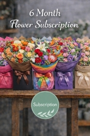 6 Month Flower Subscription